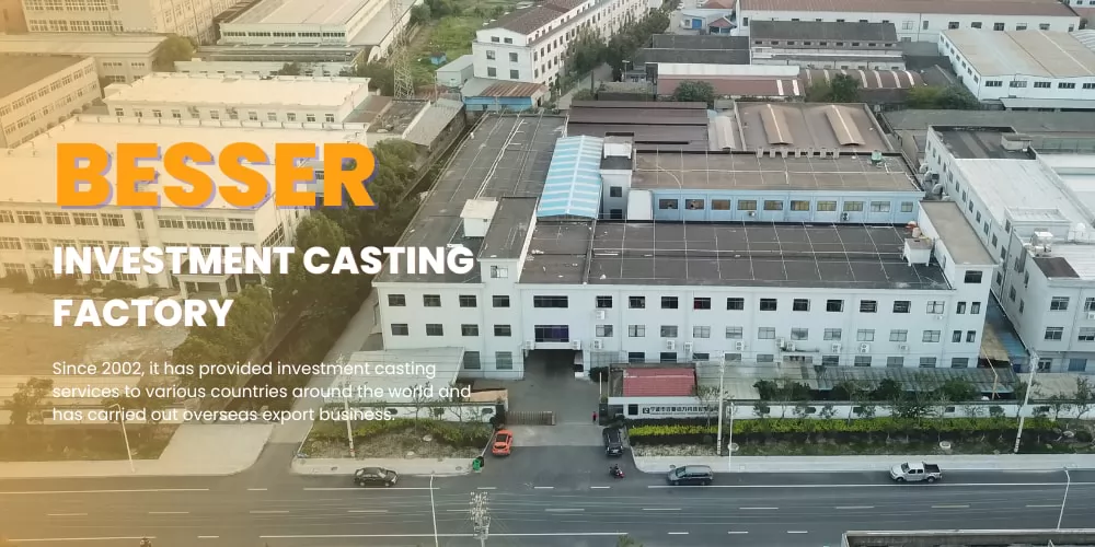 besser investment casting factory